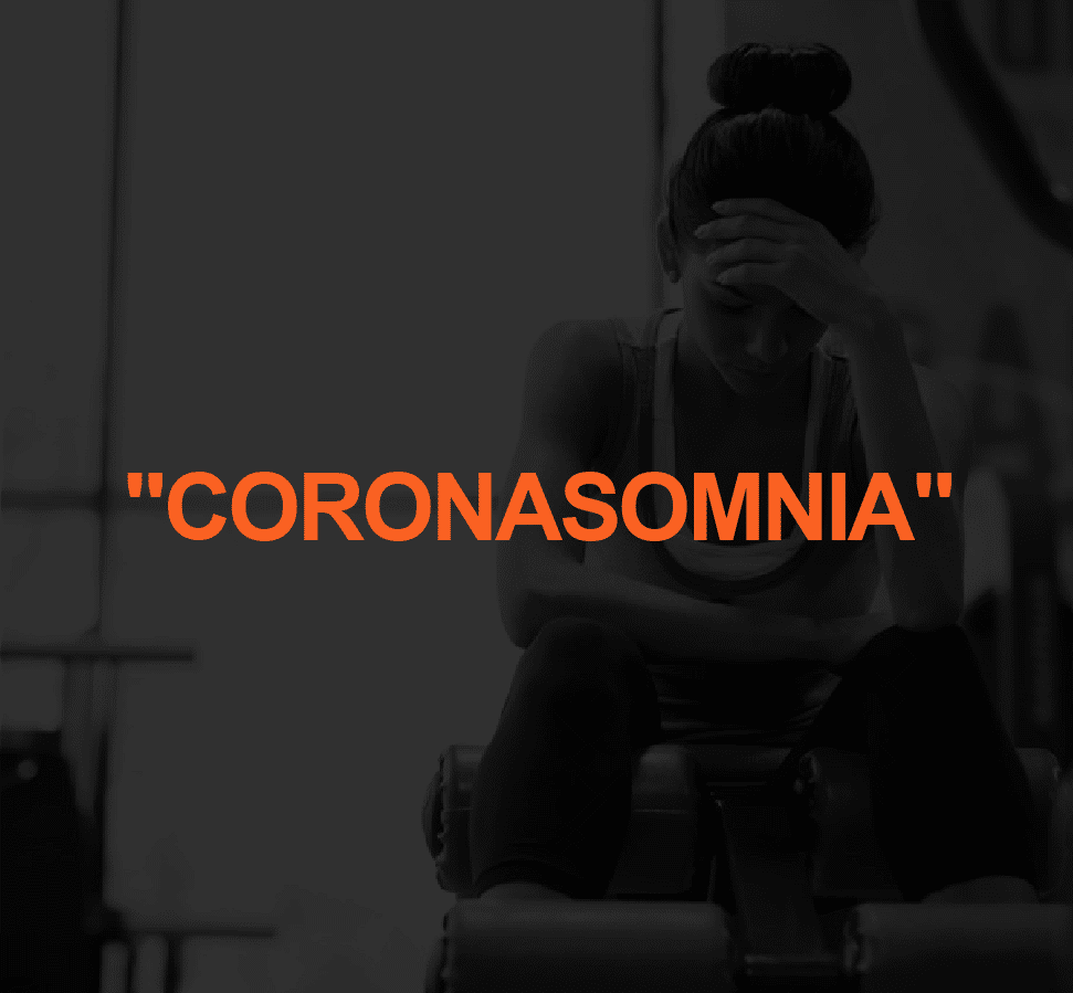 CORONOSOMNIA