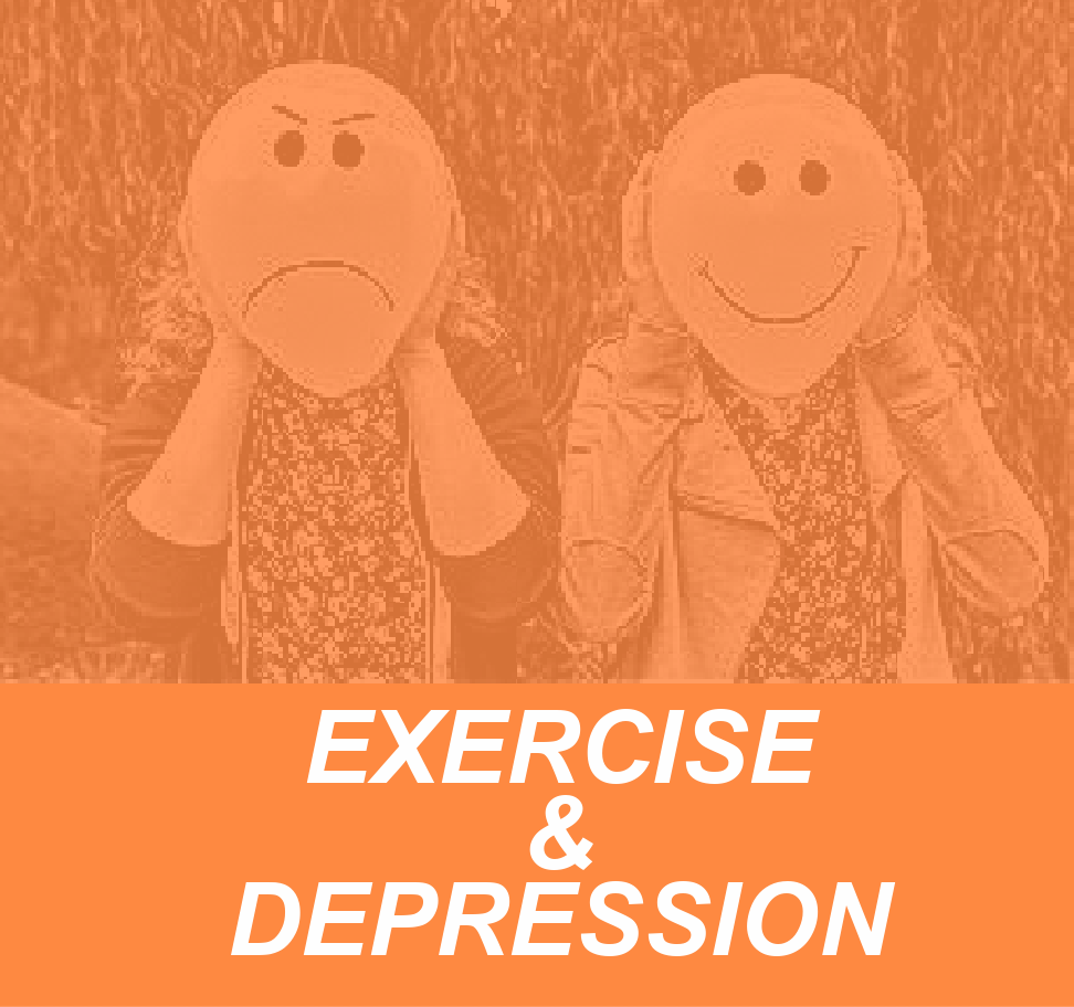 EXERCISE AND DEPRESSION