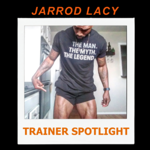 Pandemic Pivoting Tips from NFPT's 2021 Spotlighted Personal Trainers 8 JARROD LACY SPOTLIGHT
