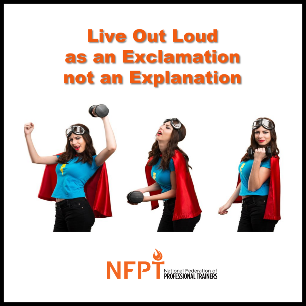 Live Out Loud as an Exclamation, Not an Explanation 7 live out loud