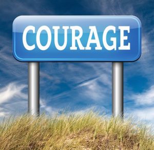 courage