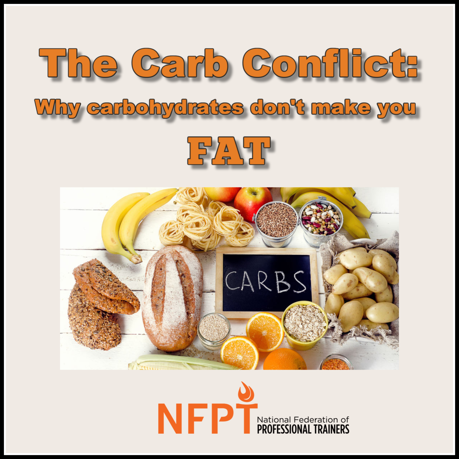 The Carbohydrate Conflict: Why Carbs Don’t Make You Fat