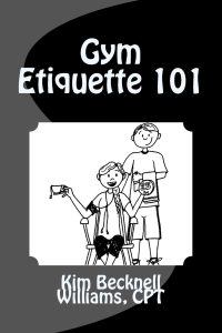 Gym Etiquette 101 Cover